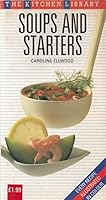 Soups and Starters 0706438361 Book Cover