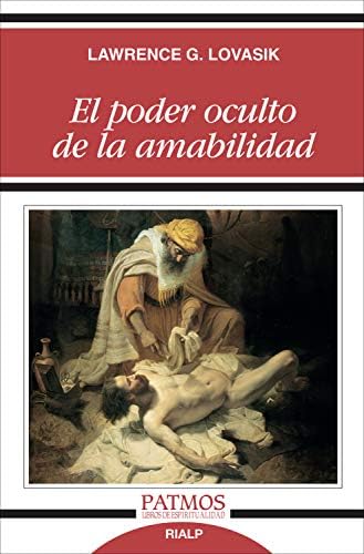 El poder oculto de la amabilidad (Patmos)