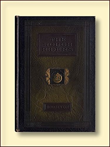 The Rough Riders B001ISG8X6 Book Cover
