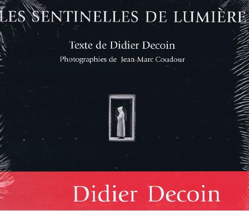 Télécharger Les sentinelles de lumière livre En ligne