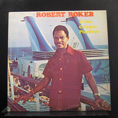 Robert Roker & The Calypso Playboys - Robert Roker & The Calypso Playboys - Lp Vinyl Record