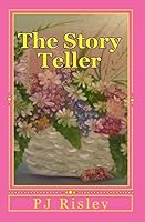 The Story Teller 1450590462 Book Cover