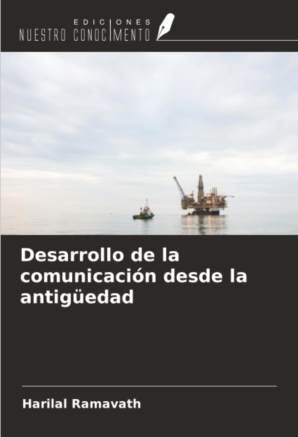 Desarrollo de la comunicación desde la antigüedad