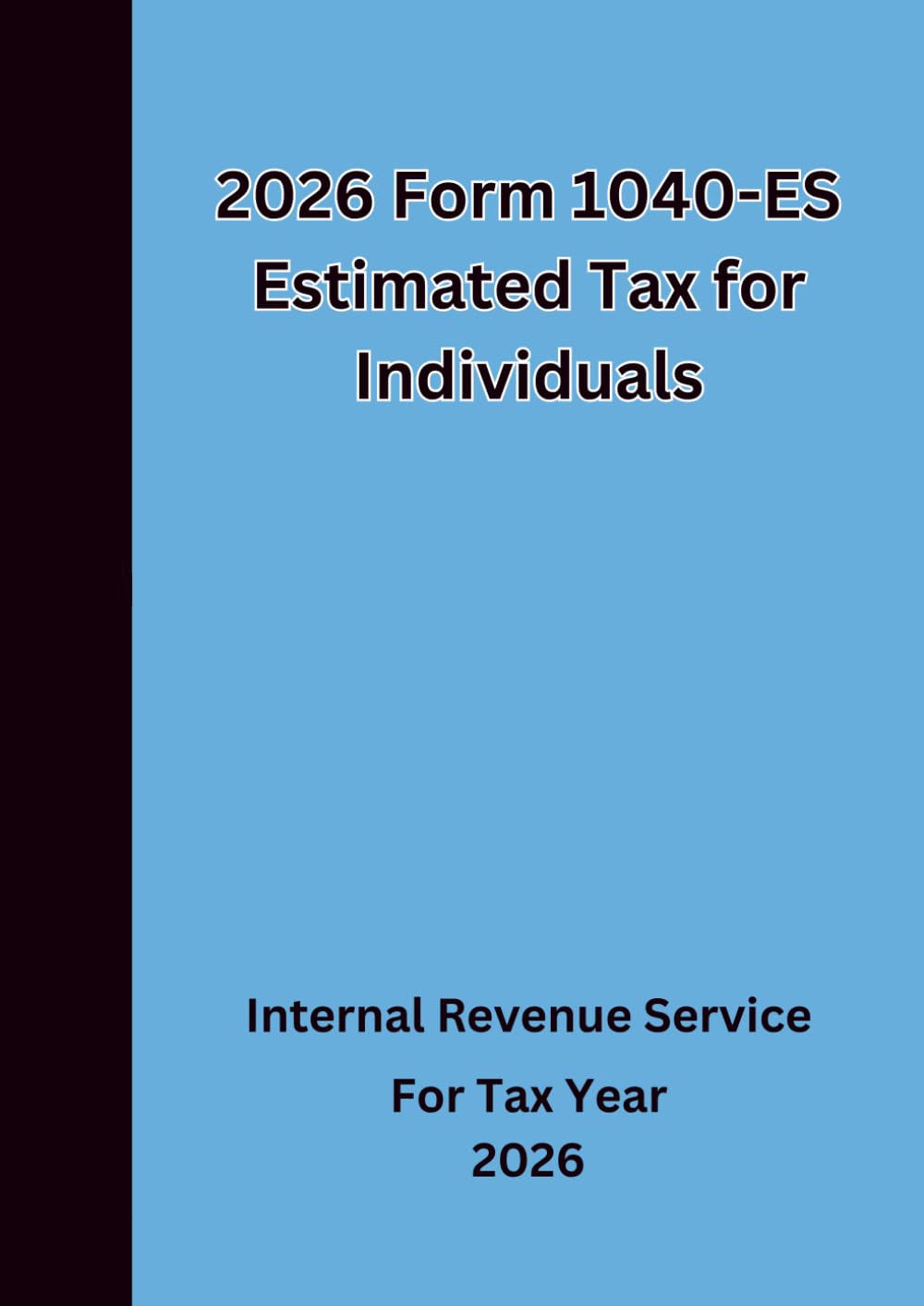 2026 Form 1040-ES Estimated Tax for Individuals