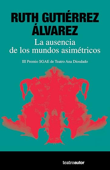 La Ausencia de los Mundos Asimetricos