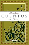 Cuentos: Prologo de Alicia Reyes (Spanish Edition)