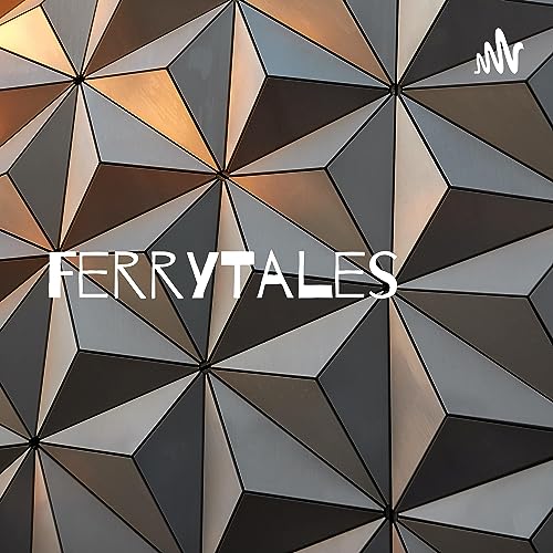 Couverture de FerryTales: a podcast good for your soul