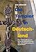 Die Templer in Deutschland: Eine Untersuchung zum historisch überkommenen Erbe des Templerordens in Deutschland - Labonde, Joe