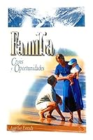 Familia: Crisis Y Oportunidades 8482670298 Book Cover