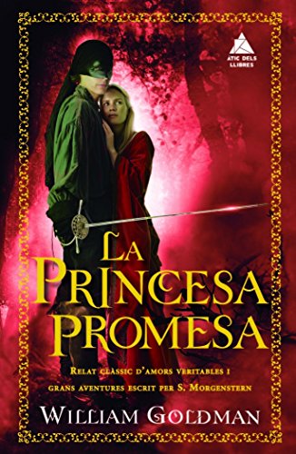 La princesa promesa (Àtic dels Llibres)
