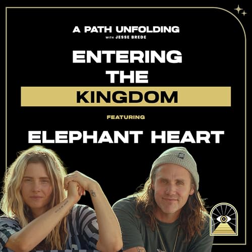 Elephant Heart: Entering the Kingdom