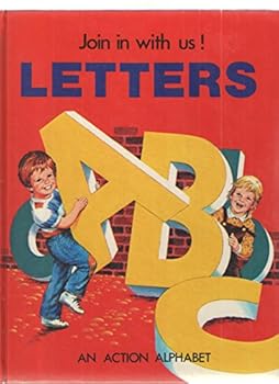 Hardcover Join in with us! Letters (An Action Alphabet) Book