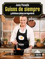 Guisos de siempre: y deliciosos platos con legumbres 8448024168 Book Cover