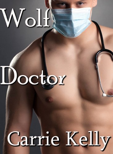 Wolf Doctor (bbw, werewolf alpha)