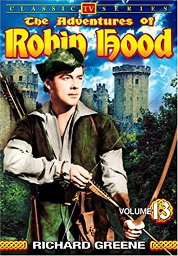 The Adventures Of Robin Hood: Volume 13