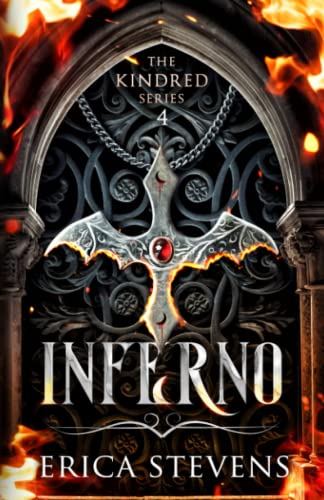 Inferno (Book 4 The Kindred Series)