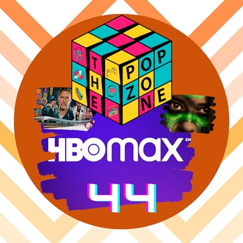 HBO Max, Bullet Train, Prey y m&aacute;s - TPZ #44