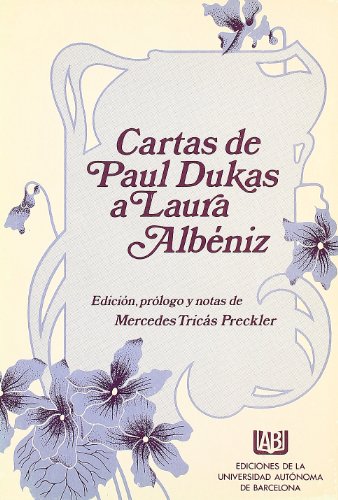 Portada de Cartas de Paul Dukas a Laura Albéniz