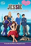 Jessie: Livin' the Life (Jessie Junior Novel Book 1)