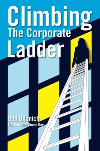 Climbing The Corporate Ladder