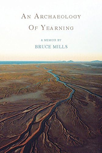 An Archaeology of Yearning: A Memoir für 19,61 EUR bei Amazon Bild: An Archaeology of Yearning: A Memoir für 19,61 EUR bei Amazon