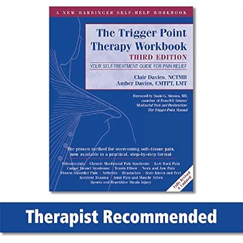 The Trigger Point Therapy Workbook: Your Self-Treatment Guide for Pain Relief (A New Harbinger Self-Help Workbook) Cover