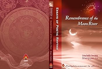 Remembrance of the Moon River : Essays of Poetic Rhythm
