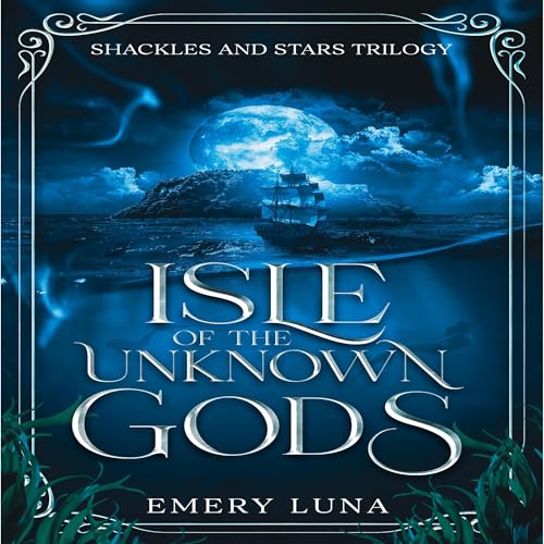 Emery Luna presents Isle of the Unknown Gods episode artwork