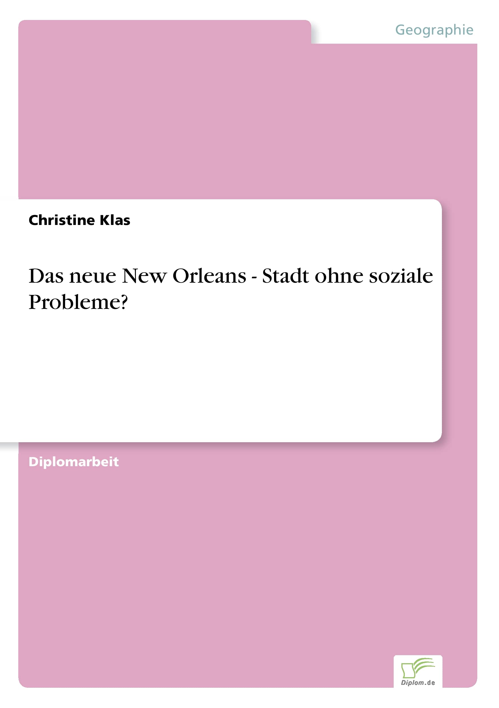 Comprendre la crise de l'urbanisme américain avec Das neue New Orleans