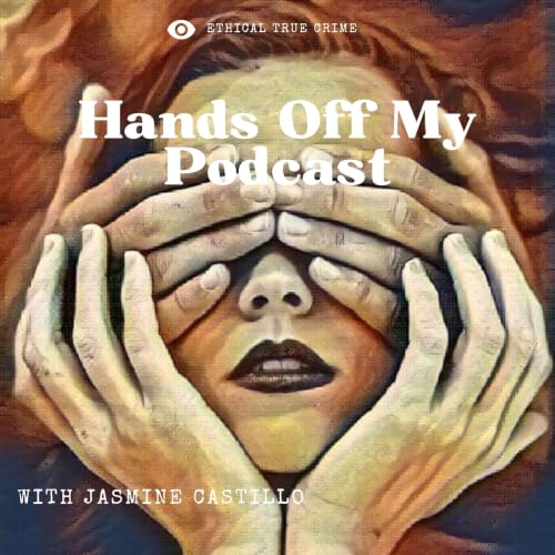 『Hands Off My Podcast: True Crime』のカバーアート