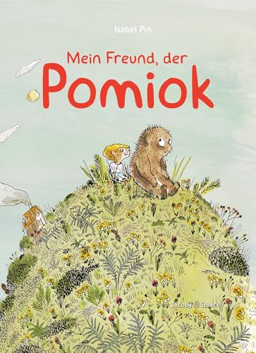 Mein Freund, der Pomiok: Ein zarte, warmherzige Geschichte über das Schließen von Freundschaft Mein Freund, der Pomiok: Ein zarte, warmherzige Geschichte über das Schließen von Freundschaft