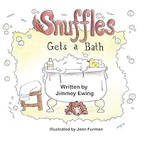 Snuffles Gets a Bath 1612253180 Book Cover