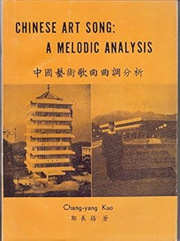 Chinese art song;: A melodic analysis