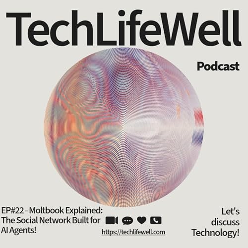 EP#22 - Moltbook Explained: The Social Network Built for AI Agents!