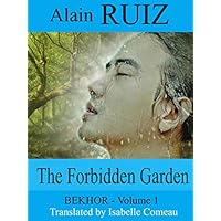 The Forbidden Garden, Volume 1