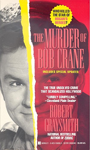 The Murder of Bob Crane 042515808X Book Cover
