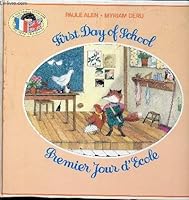 First Day at School 0001840223 Book Cover