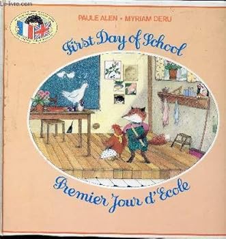 Hardcover First Day at School [French] Book