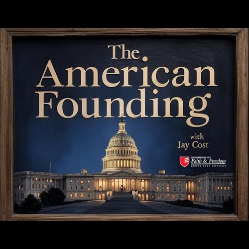 The American Founding with Jay Cost cover art