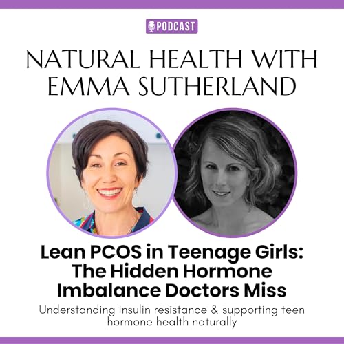 Lean PCOS in Teens: The Hidden Hormone Imbalance Doctors Miss | with Daniela Viola
