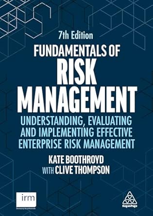 Fundamentals of Risk Management: Understanding, Evaluating and Implementing Effective Enterprise Risk Management 7th Edition-Wow! eBook