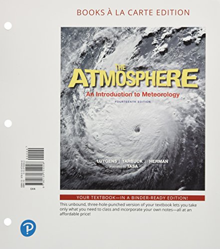 Atmosphere, The: An Introduction to Meteorology
