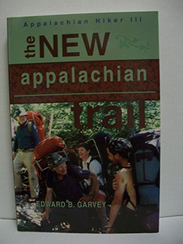 The New Appalachian Trail