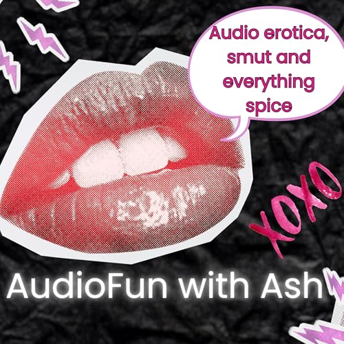 AudioFun With Ash: Erotic Stories, Erotica and Voice Actors cover art