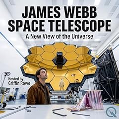 James Webb Space Telescope - A New View of the Universe cover art