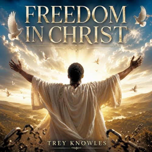 Freedom In Christ