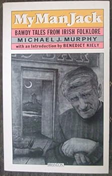 Paperback My man Jack: Bawdy tales from Irish folklore Book