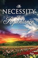 The Necessity of Repentance 1498427774 Book Cover