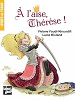 A L'AISE, THERESE ! 2362660702 Book Cover