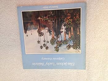 Paperback Elias Jackson "Lucky" Baldwin: California Visionary Book